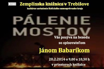 Pálenie mostov - beseda so spisovateľom Jánom Babaríkom