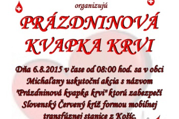 Prázdninová kvapka krvi v Michaľanoch