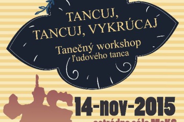 Tanečný workshop: Tancuj, tancuj, vykrúcaj