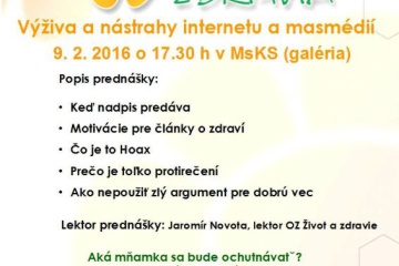 Kluby zdravia 2016 - Výživa a nástrahy internetu a masmédií