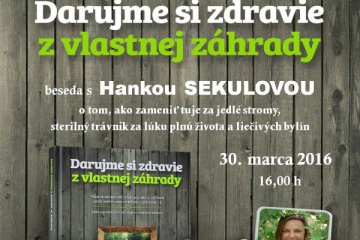 Darujme si zdravie z vlastnej záhrady