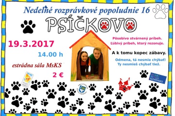 Nedeľné rozprávkové popoludnie 16 - PSÍČKOVO