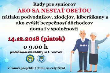Rady pre seniorov ako sa nestať obeťou nátlaku podvodníkov, zlodejov, kiberšikany