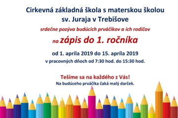 Zápis žiakov do 1. ročníka na Cirkevnej základnej škole sv. Juraja