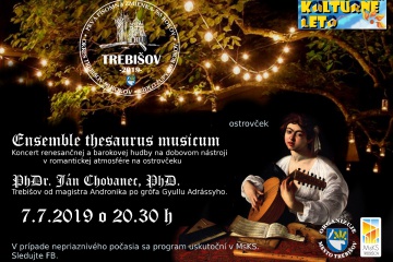 Kultúrne leto 2019: Renesančný koncert a prednáška „Od magistra Andronika po grófa G. Andrassyho“