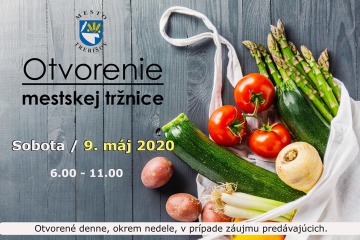 Otvorenie mestskej tržnice - 9. máj