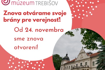 Múzeum otvára opäť svoje brány pre verejnosť