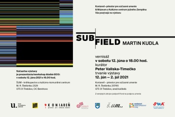 Výstava: KONIAREŇ - Subfield