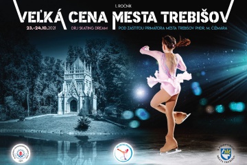 1. Veľká cena mesta Trebišov - preteky v krasokorčuľovaní