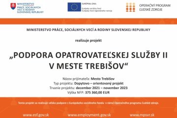 Mesto Trebišov získalo dotáciu vo výške 375 360 eur na projekt Podpora opatrovateľskej služby II