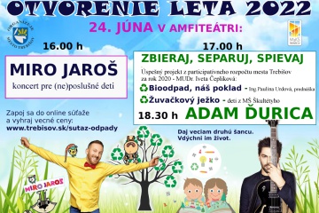 24. jún - Otváranie leta spolu s realizáciou projektu PR 2020 Tancuj, separuj, spievaj ...