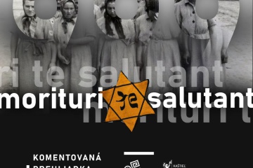 Komentovaná prednáška  -999- Morituri te salutant