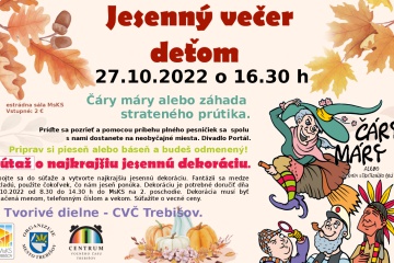 Jesenný večer deťom - Čáry máry ...