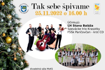 „TAK SEBE ŠPIVAME“ s ĽH Stana Baláža a FSk Paričovčan