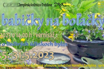 Výstava: Od babičky na boľačky"