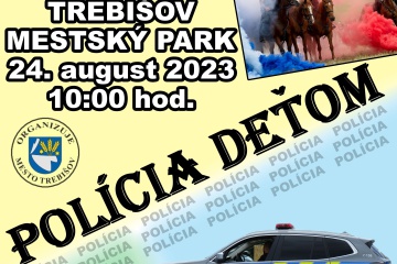 Deň polície 2023 - sprievodné podujatie Dní mesta Trebišov