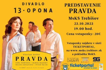 Divadelné predstavenie PRAVDA