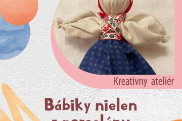 KREATÍVNY ATELIÉR: Bábiky nielen z porcelánu
