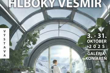 Výstava HLBOKÝ VESMÍR