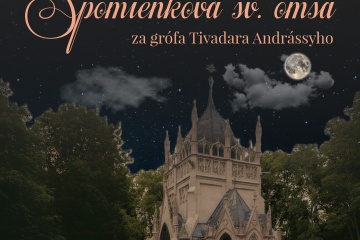 Spomienková sv. omša za grófa Tivadara Andrássyho pri príležitosti 120. výročia jeho úmrtia