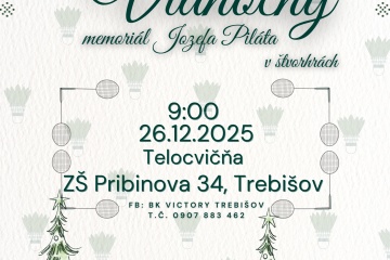 Bedmintonový turnaj- III. Vianočný memoriál Jozefa Piláta