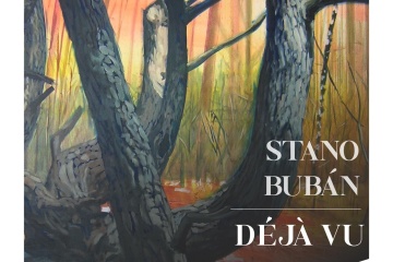STANO BUBÁN – DÉJÀ VU