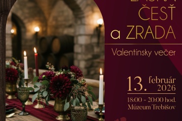 Láska, česť a zrada - Valentínsky večer