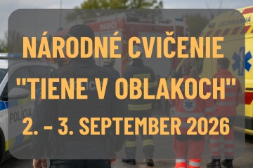 Upozornenie: Národné cvičenie: „TIENE V OBLAKOCH“