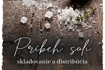 Výstava Príbeh soli – Distribúcia a skladovanie
