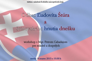 Odkaz Ľ. Štúra a štúrovského hnutia dnešku