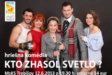 Komédia Kto zhasol svetlo?
